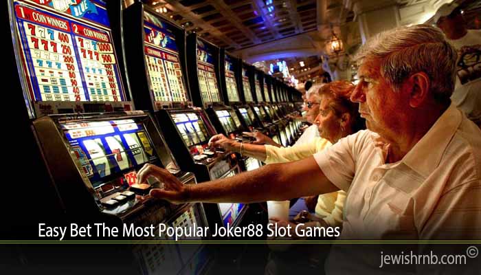 Easy Bet The Most Popular Joker88 Slot Games